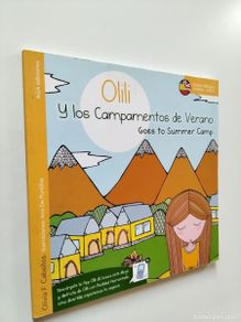 Libros: Olivia F. Cabellos - Olili y los Campamentos de Verano - Goes to Summer Camp